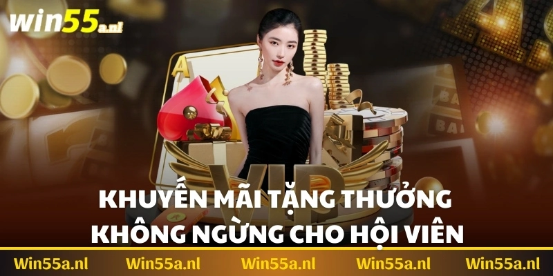 Khuyến mãi tặng thưởng không ngừng cho hội viên