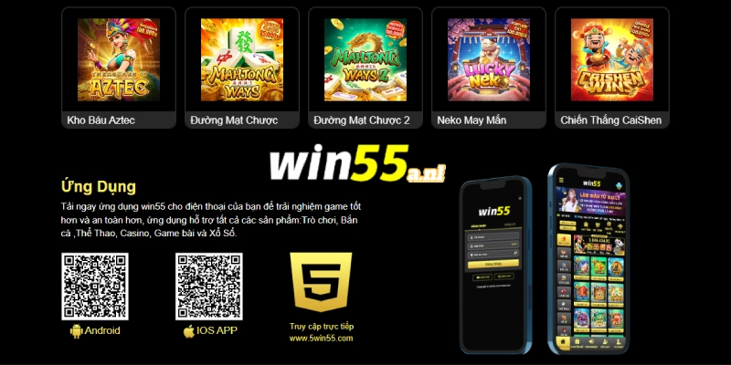 Tải app bằng link vào Win55